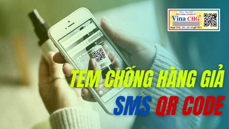 tem sms qr code, tem chống hàng giả sms qr code